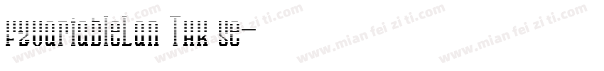 FZVariableLan THK Se字体转换